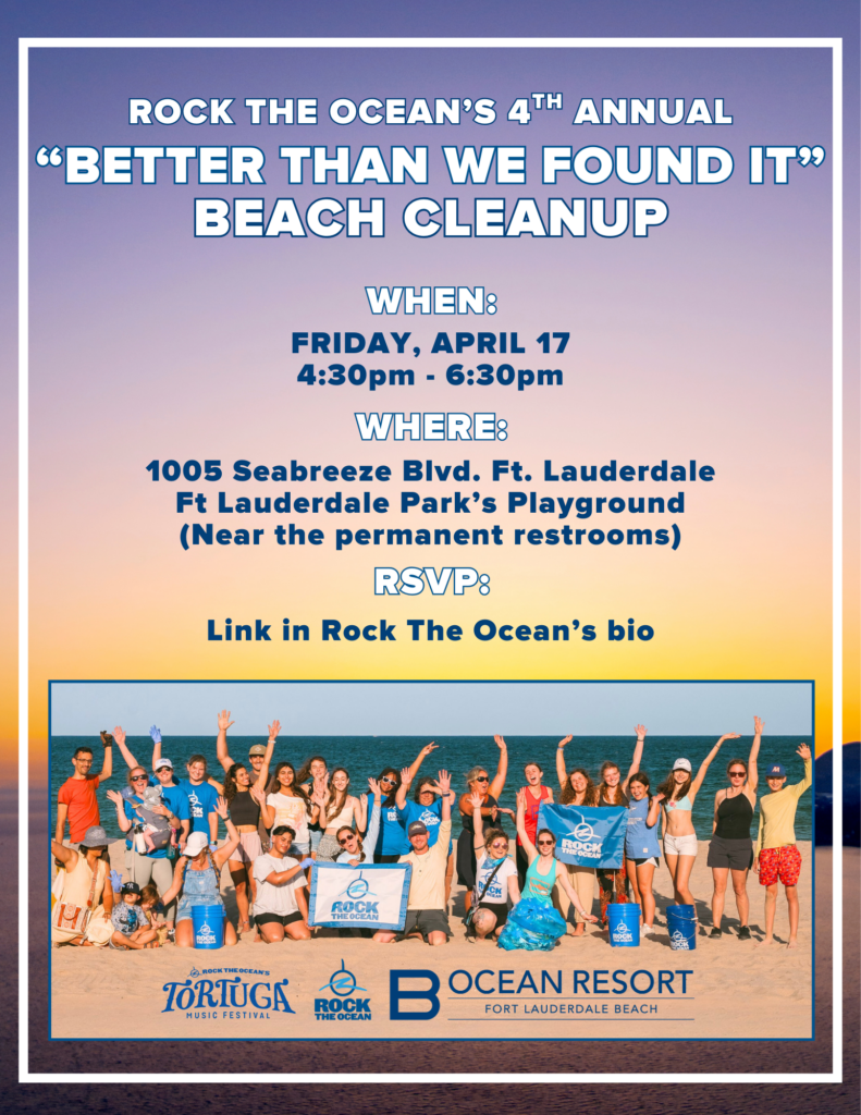 B Ocean Resort Fort Lauderdale Beach | Rock The Ocean Beach Clean Up